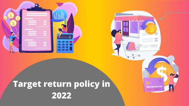 Target Return Policy Full Guide 2022