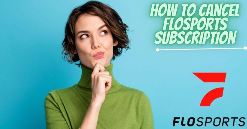 How to cancel flosports subscription (full detail 2022)