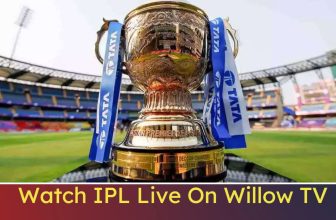 Watch ipl on willow tv