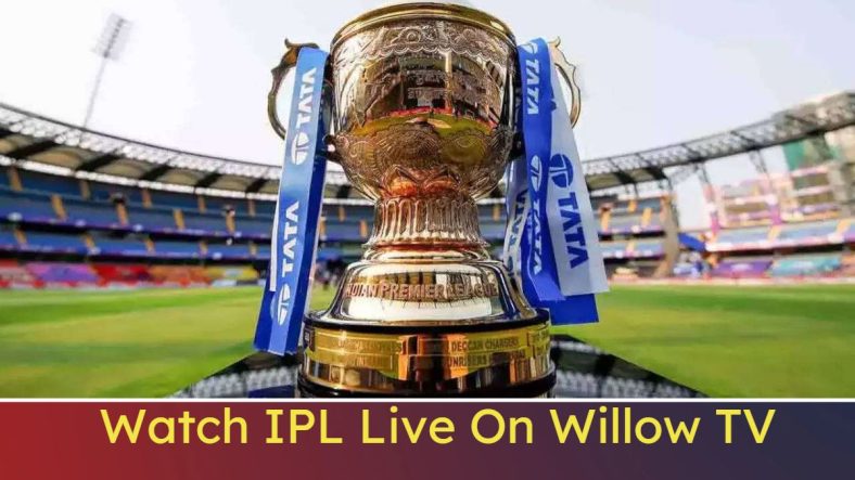 How to Watch IPL on Willow TV in USA (Save 50% on Package)