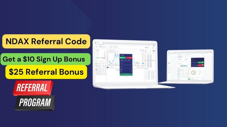 NDAX Referral Code: Get a $10 Sign Up Bonus And $25 Referral Bonus [2024]