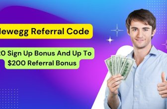 Newegg Referral Code 2024: $20 Sign Up Bonus And Up To $200 Referral Bonus