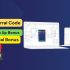Newegg Referral Code 2024: $20 Sign Up Bonus And Up To $200 Referral Bonus